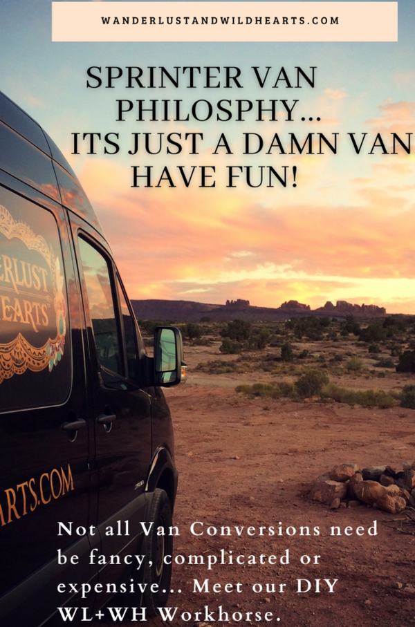 Sprinter Van Life: It's just a Damn Van...Have Some Fun!